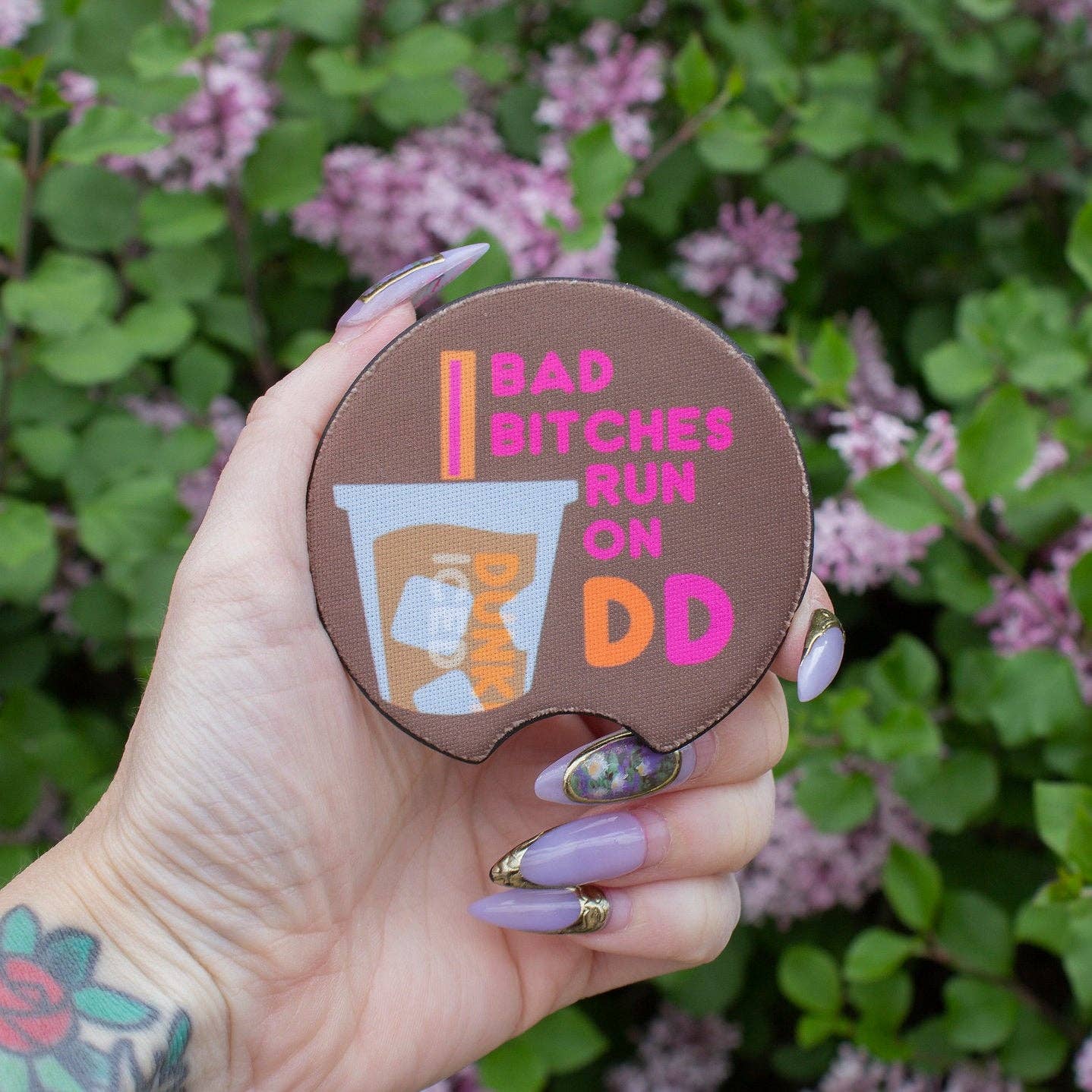Bad Bitches Run On Dunkin' Car Coasters