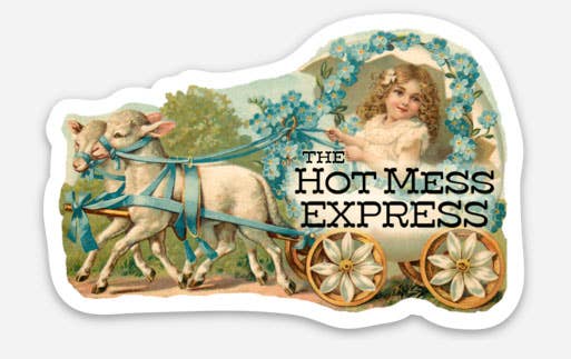 Hot Mess Express Sticker