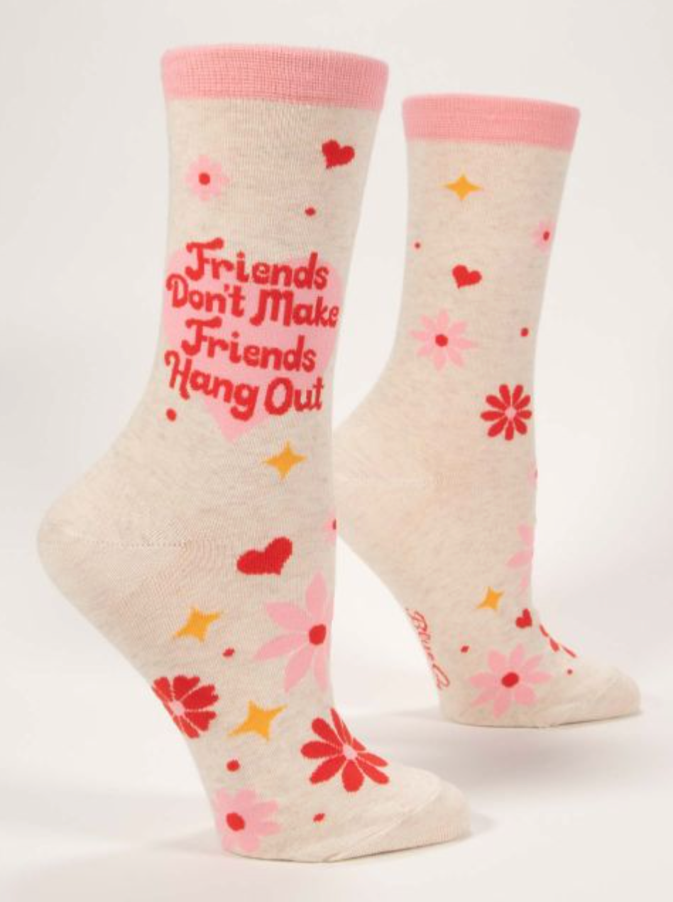 Friends Don't Make Friends Women's Crew Socks