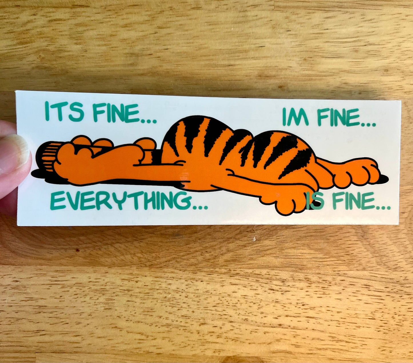 Garfield Everything is Fine Sticker