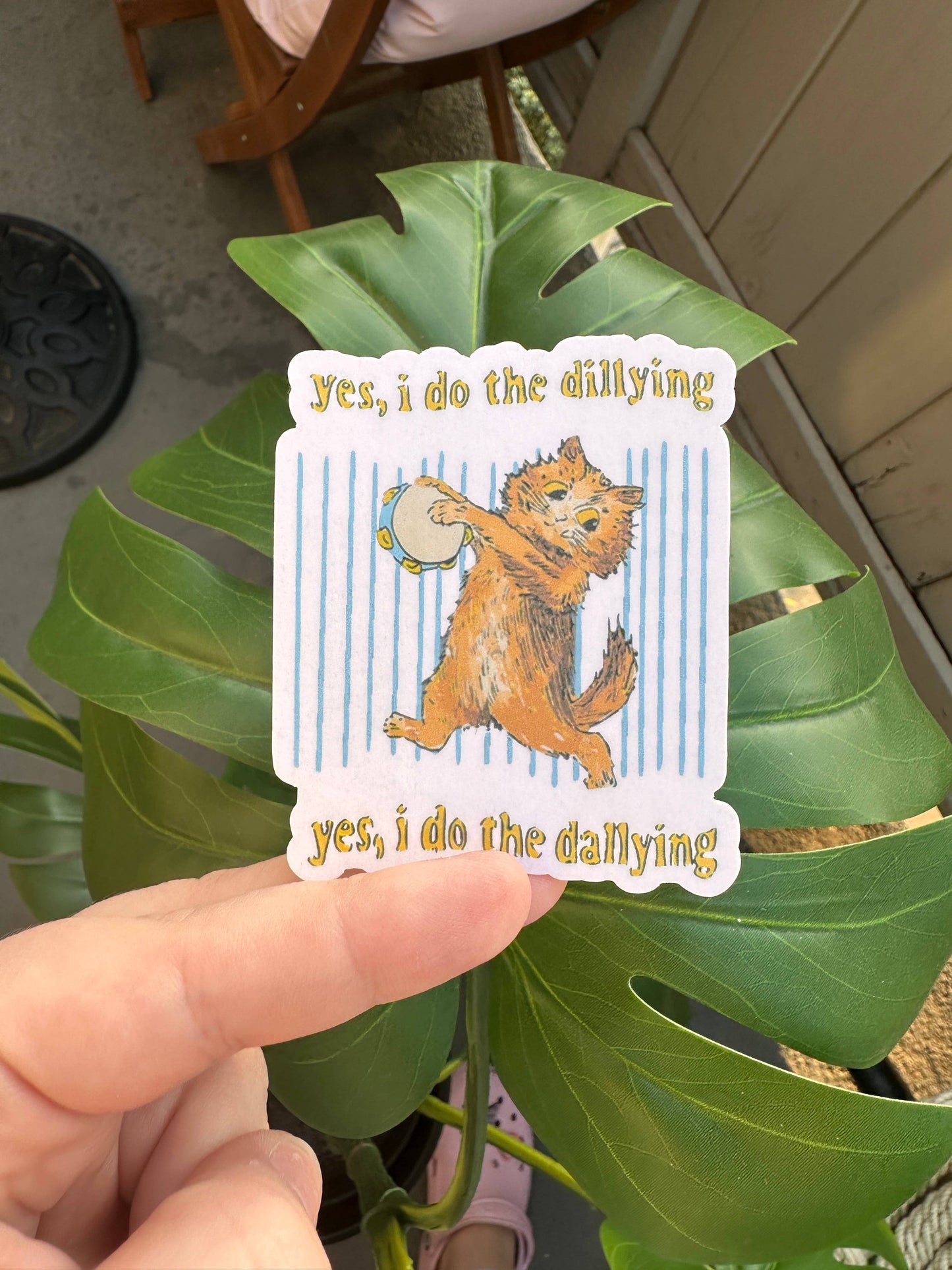 Yes, I Do the Dillying Sticker