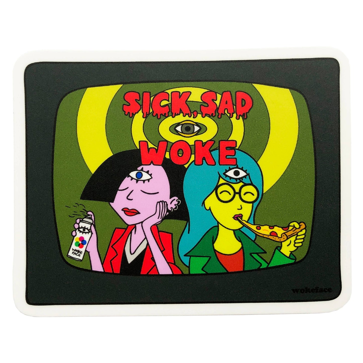 Sick Sad Woke Daria & Jane Sticker