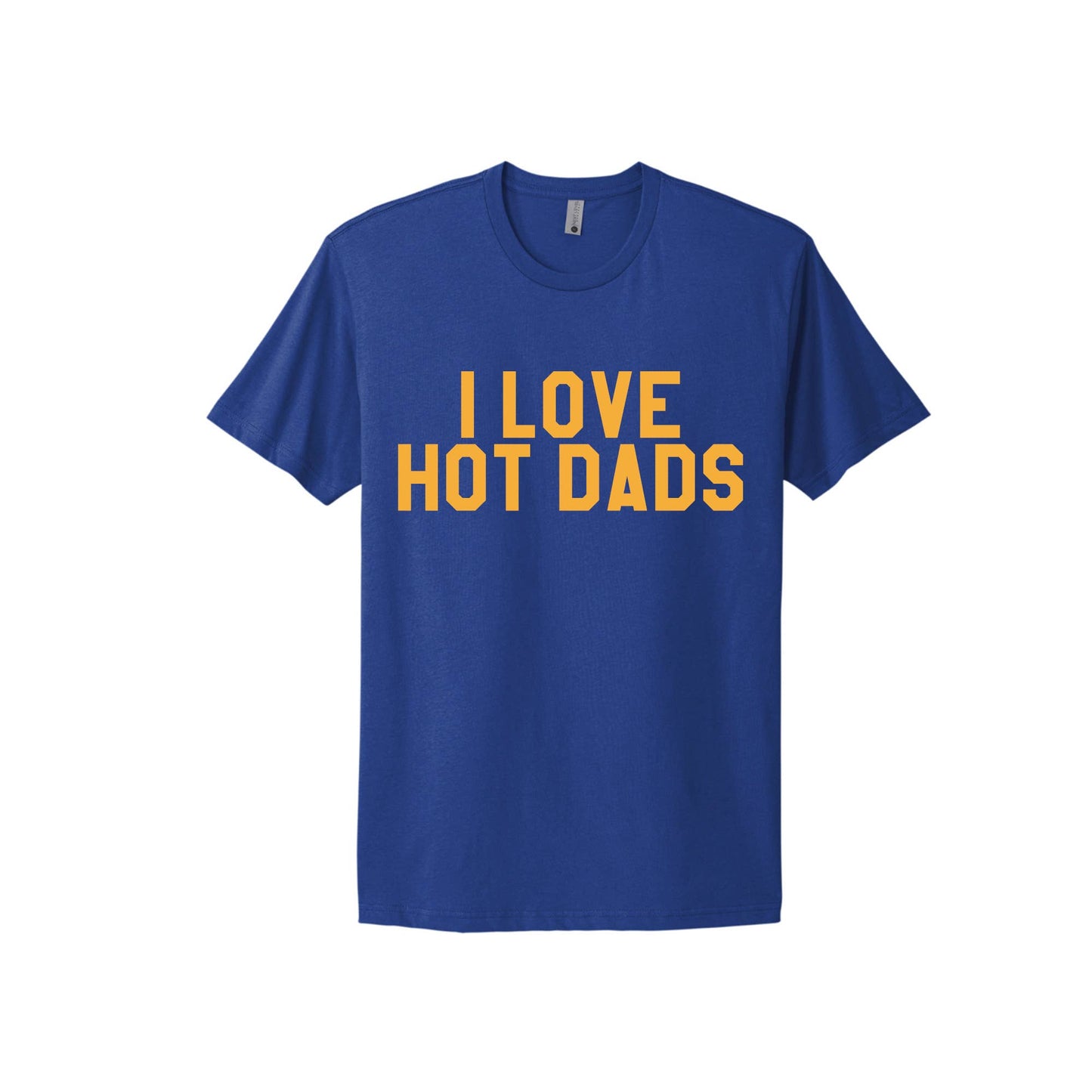 I Love Hot Dads T-Shirt