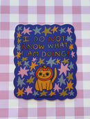 I Do Not Know What I Am Doing Sticker-1