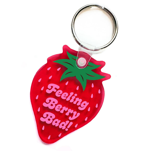 Feeling Berry Bad Strawberry Keychain