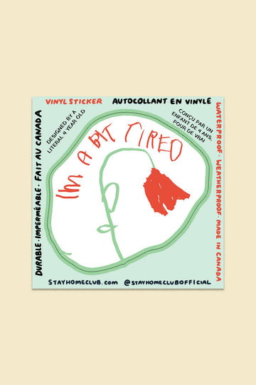 Bit Tired Sticker