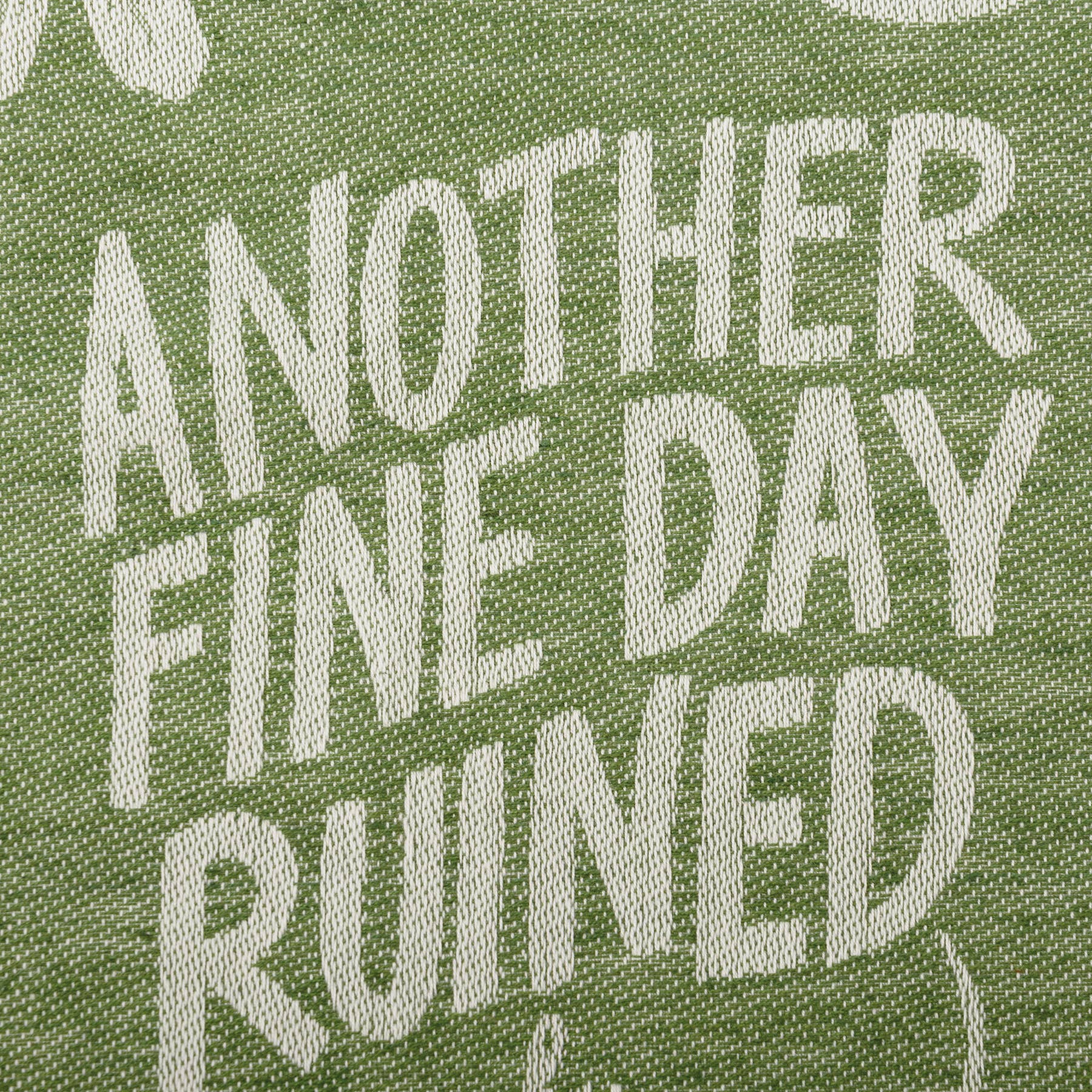 Fine Day Ruined By Responsibility Kitchen Towel