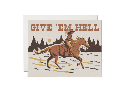 Give 'Em Hell Card