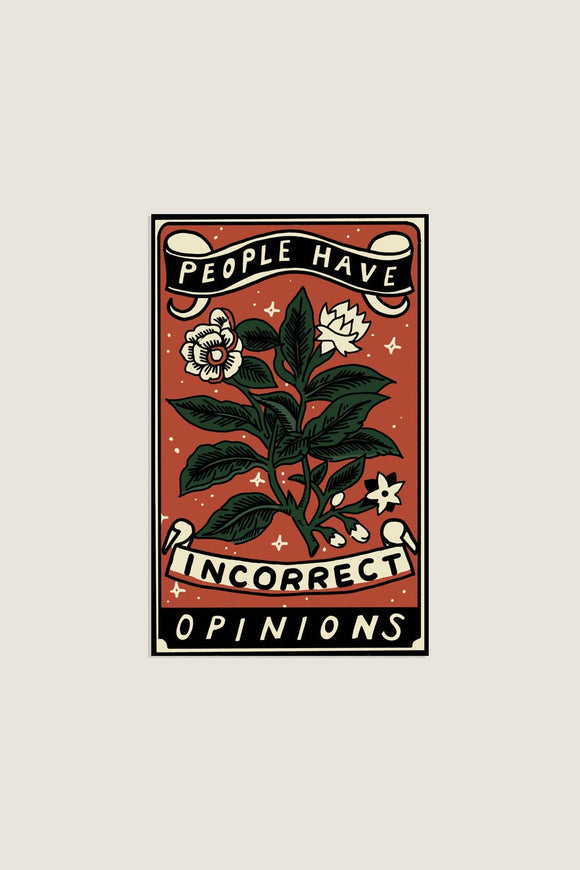 Incorrect Opinions Sticker