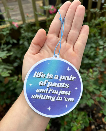 Life Is A Pair Of Pants Air Freshener - 0