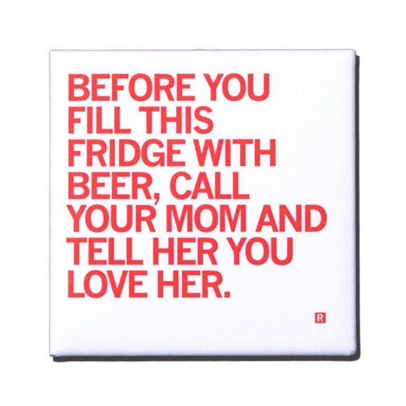 Call Your Mom Magnet