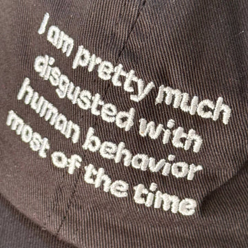 Disgusted With Human Behavior Dad Hat - 0