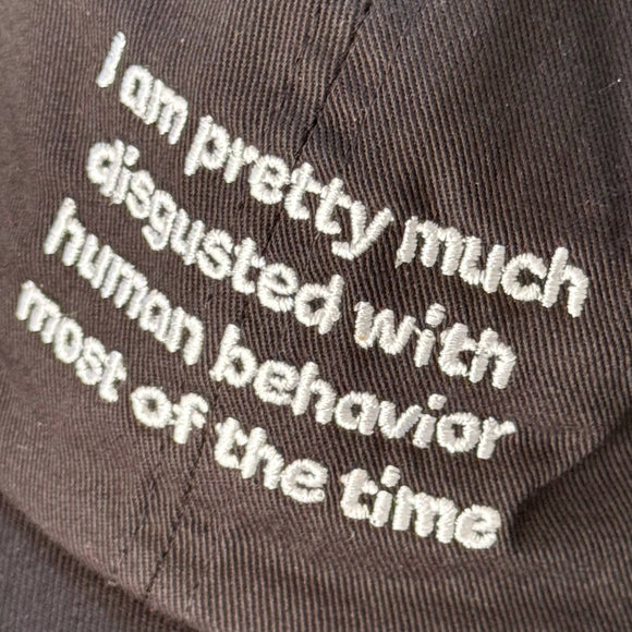 Disgusted With Human Behavior Dad Hat