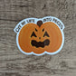 Cut My Life Pumpkin Sticker