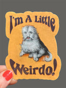Little Weirdo Dog Sticker-2
