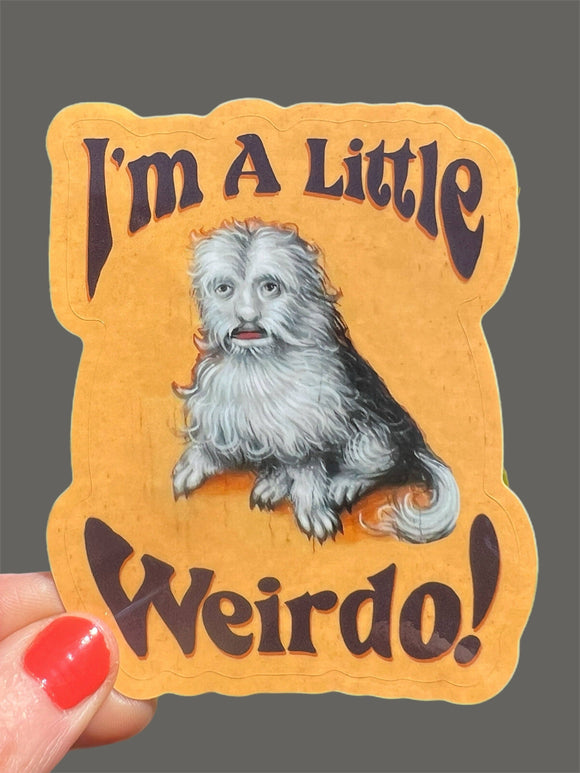 Little Weirdo Dog Sticker