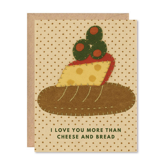 I Love You More Cheese & Bread Card