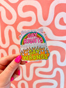 Gay Wrongs Glitter Sticker-2