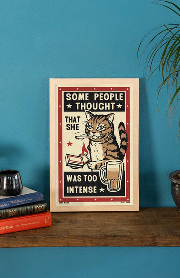 Too Intense Print - 0
