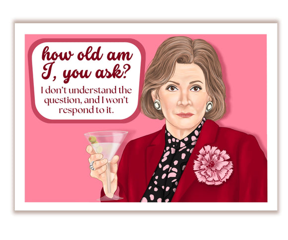 Lucille Bluth Arrested Development Birthday Card