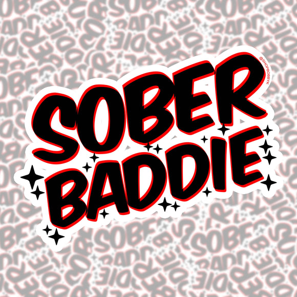 Sober Baddie Sticker