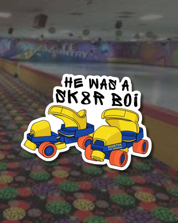 He Was a Sk8r Boi Sticker
