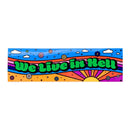 We Live In Hell Retro Sticker-2