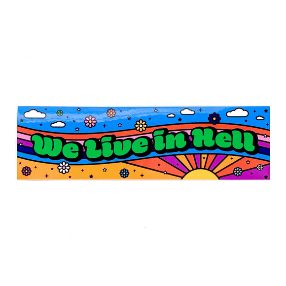 We Live In Hell Retro Sticker
