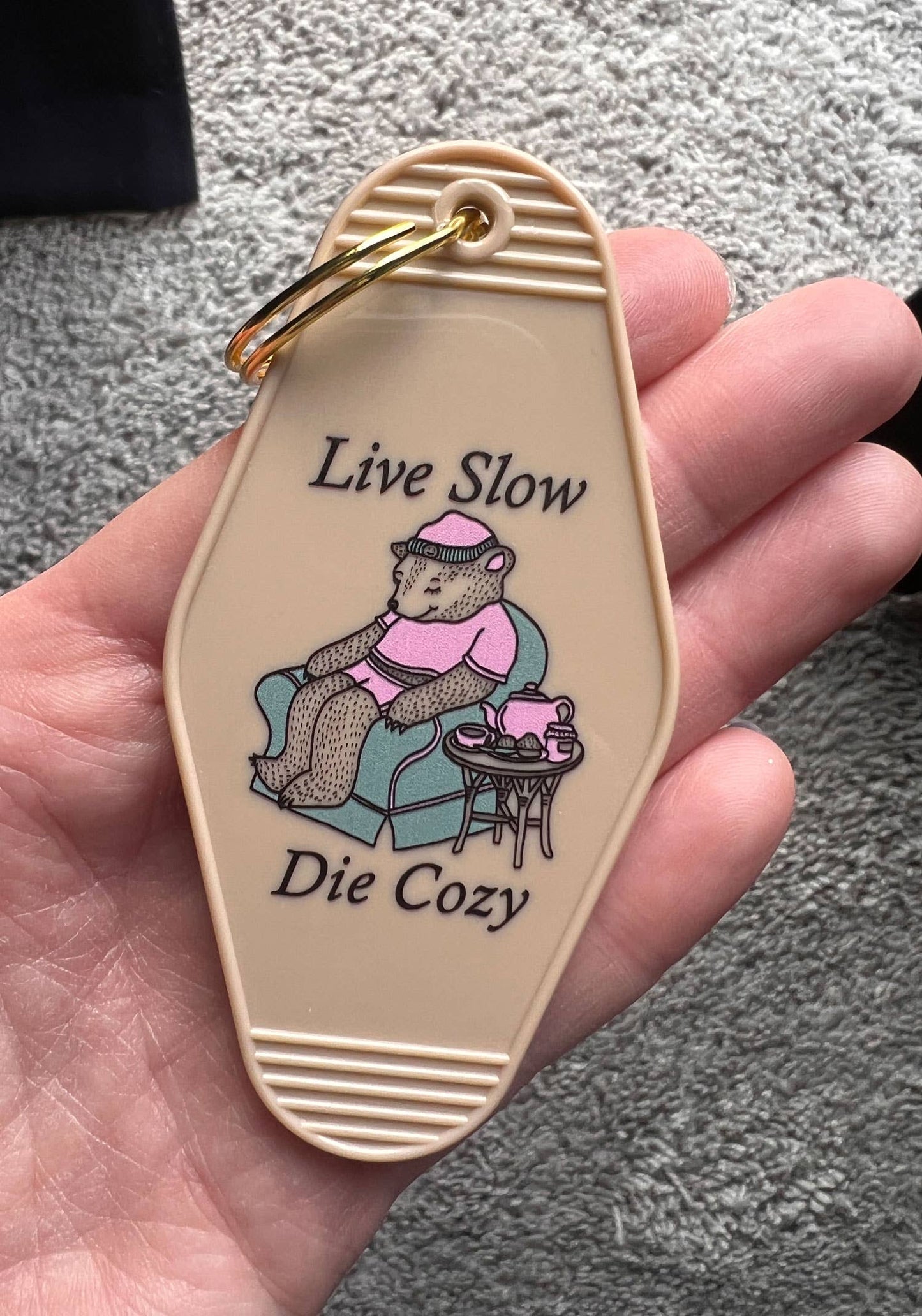 Live Slow Die Cozy Motel Keychain