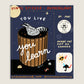 You Live You Learn Sticker
