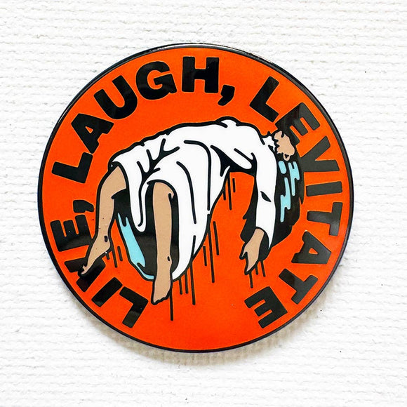 Live, Laugh, Levitate Pin