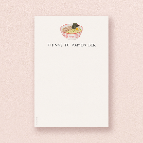 Things To Ramen-ber Notepad