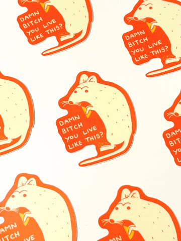 Damn Bitch Rat Sticker - 0