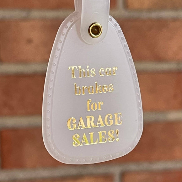 This Car Brakes for Garage Sales Keychain