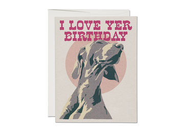 Yer Birthday Dog Card