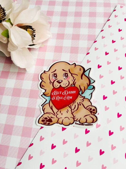 I Love Him Daddy Puppy Valentine Sticker