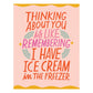 Ice Cream in the Freezer Card