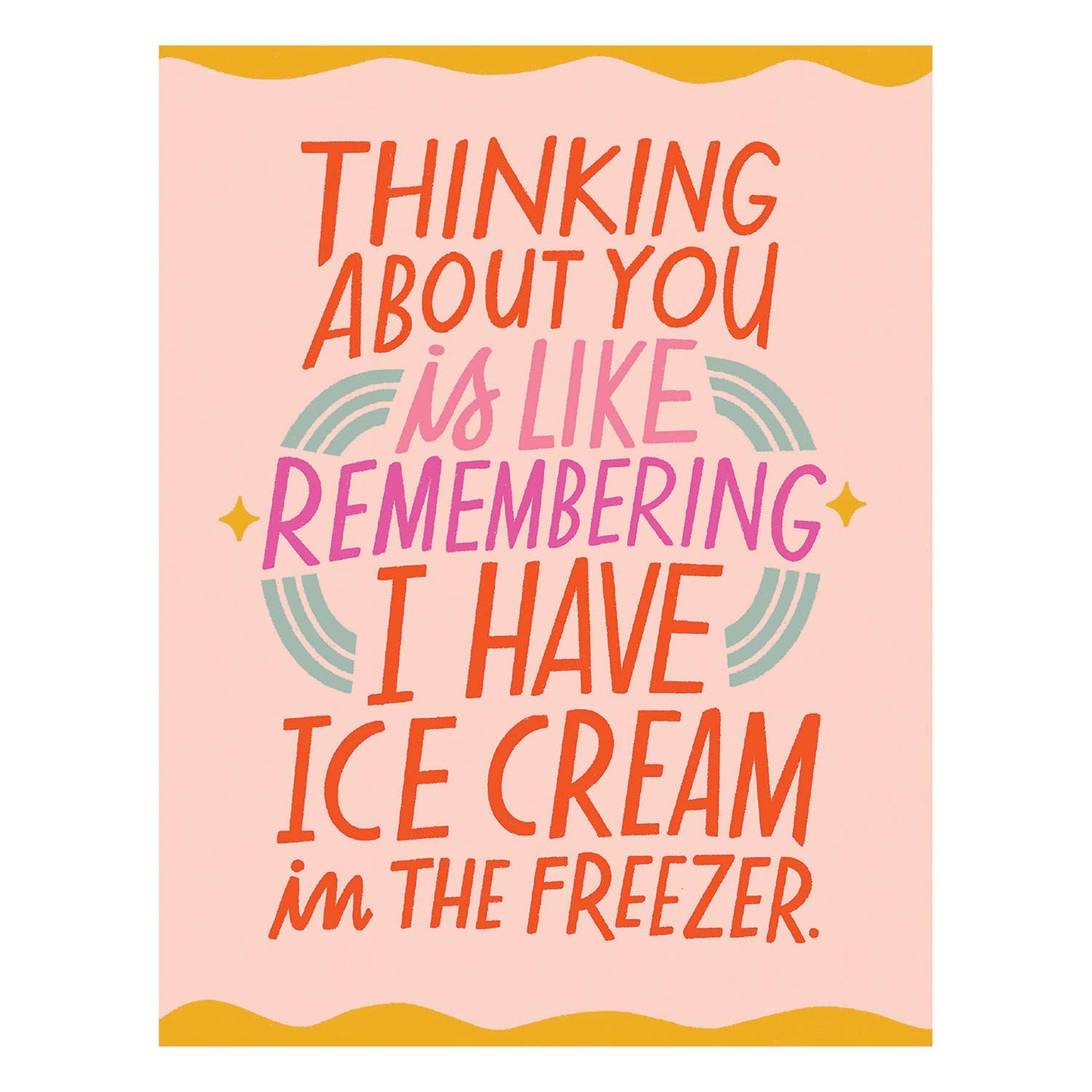 Ice Cream in the Freezer Card