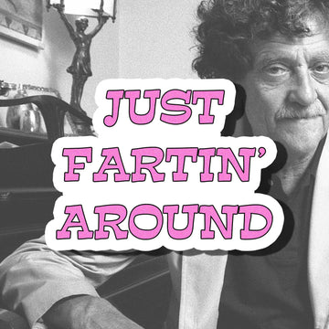 Just Fartin' Around Sticker - 0