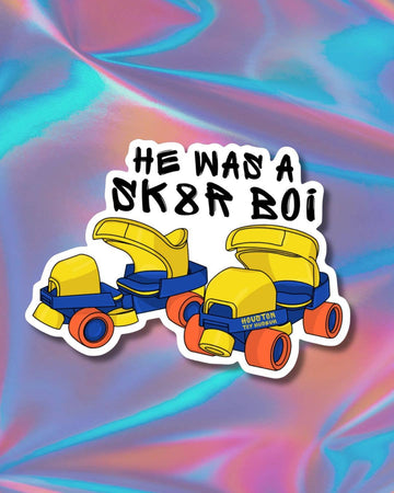 He Was a Sk8r Boi Sticker - 0