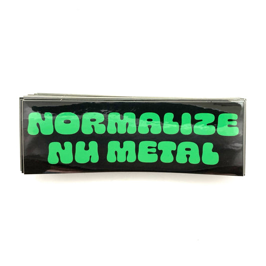 Normalize Nu Metal Sticker