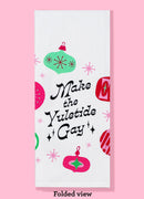 Make the Yuletide Gay Kitchen Towel-1
