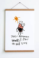Worst Day (Hanna) Print-3