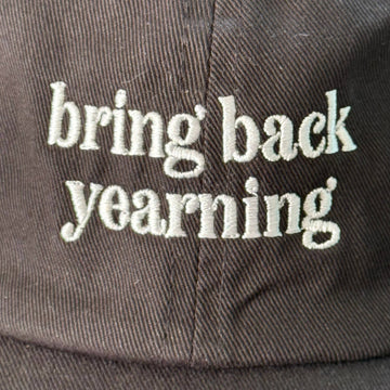 Bring Back Yearning Dad Hat Baseball Cap - 0