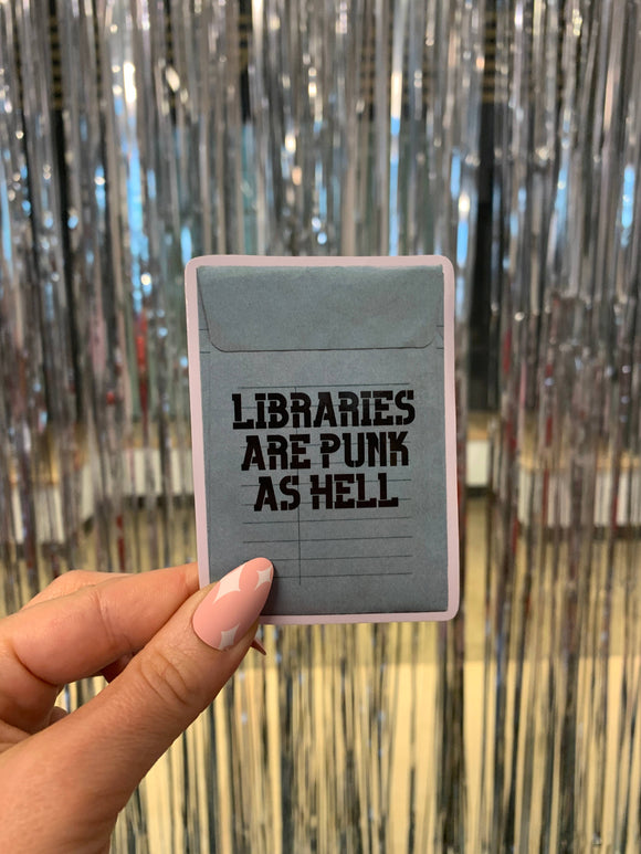 Libraries Are Punk Sticker
