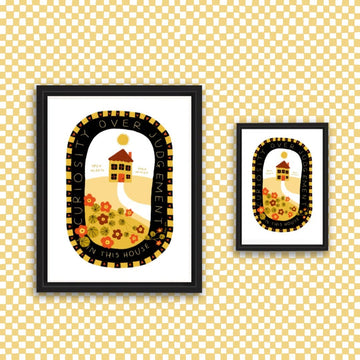 CURIOSITY OVER JUDGEMENT IN THIS HOUSE Mini Print