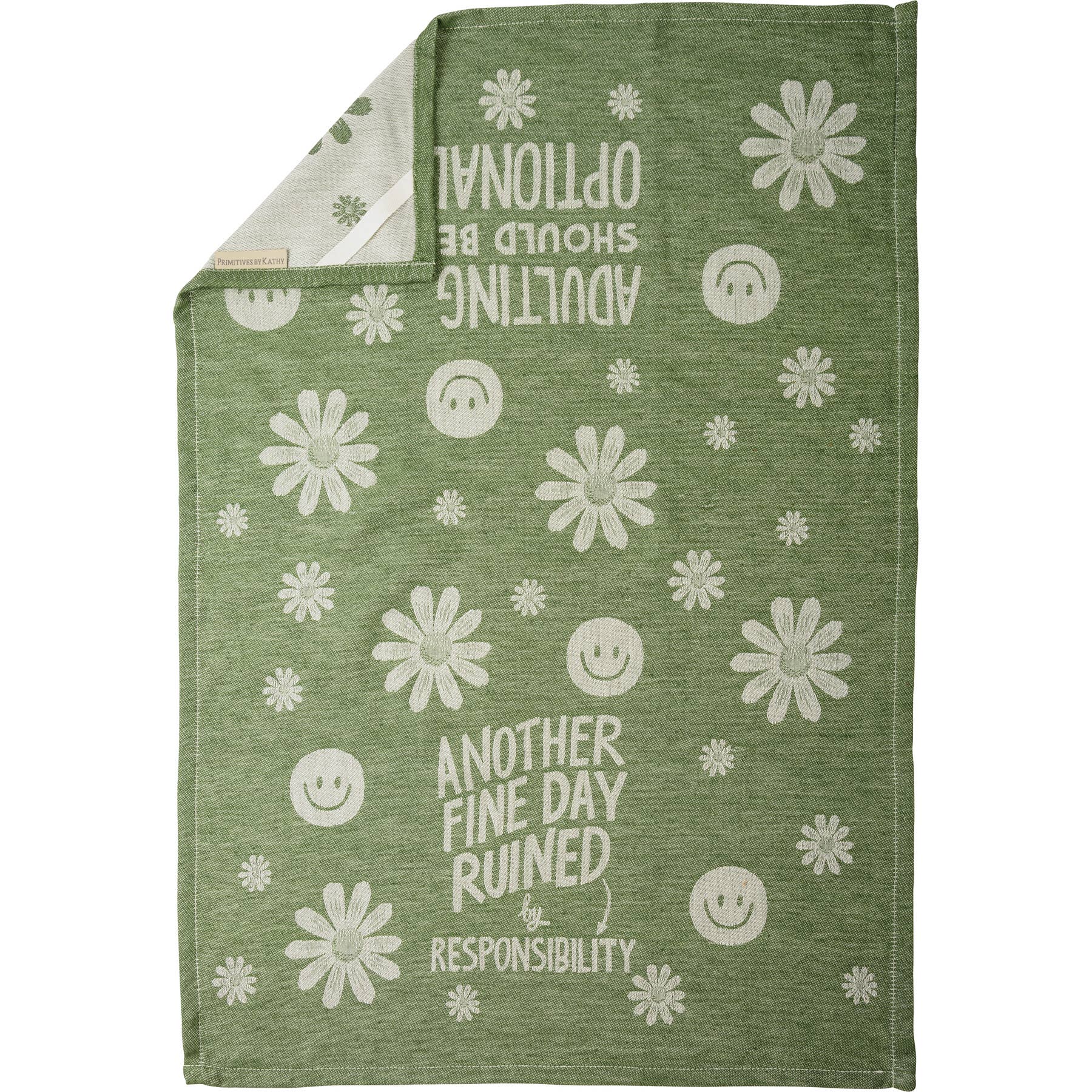 Fine Day Ruined By Responsibility Kitchen Towel