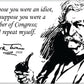 Suppose You Were An Idiot Mark Twain Magnet