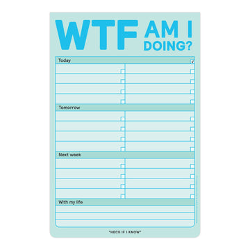 WTF Am I Doing? Pad - 0