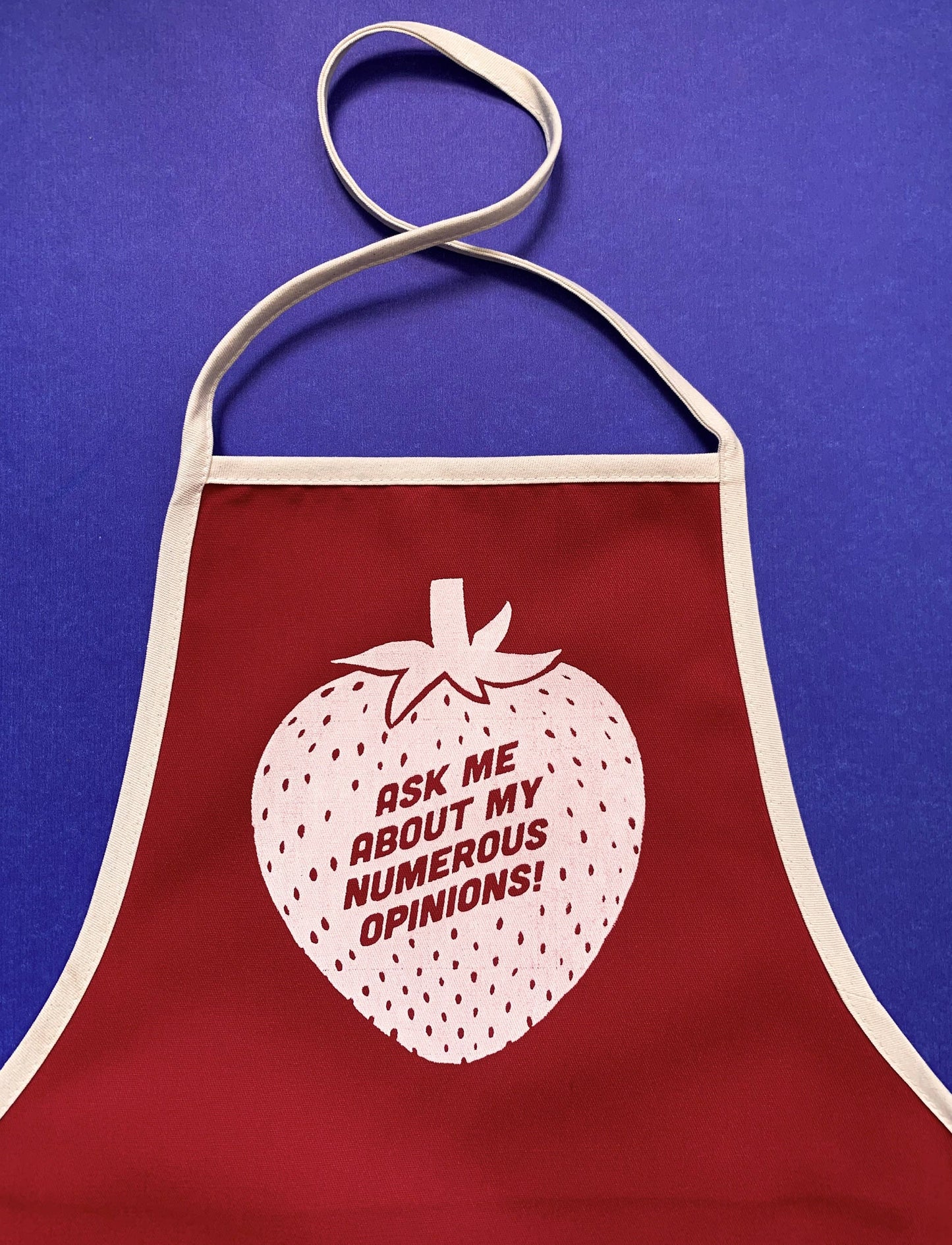 Ask Me About My Numerous Opinions Apron